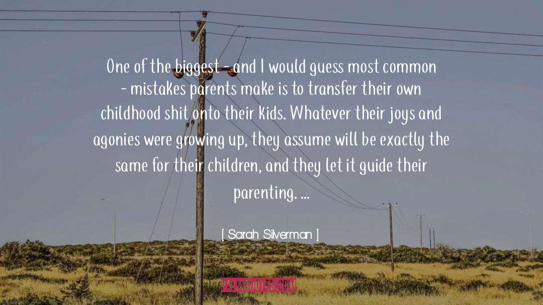 Common Mistakes quotes by Sarah Silverman