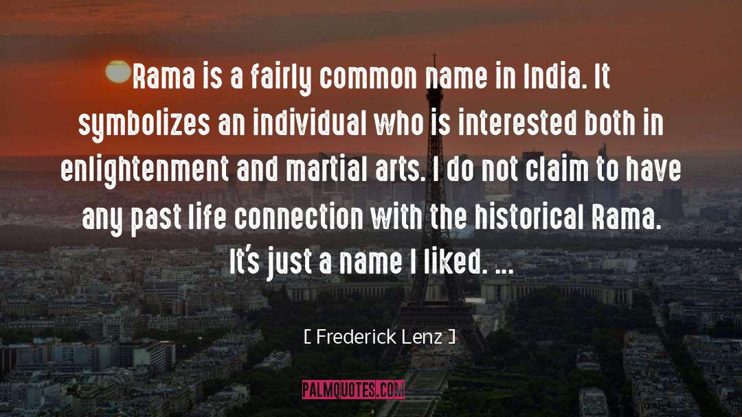 Common Name quotes by Frederick Lenz