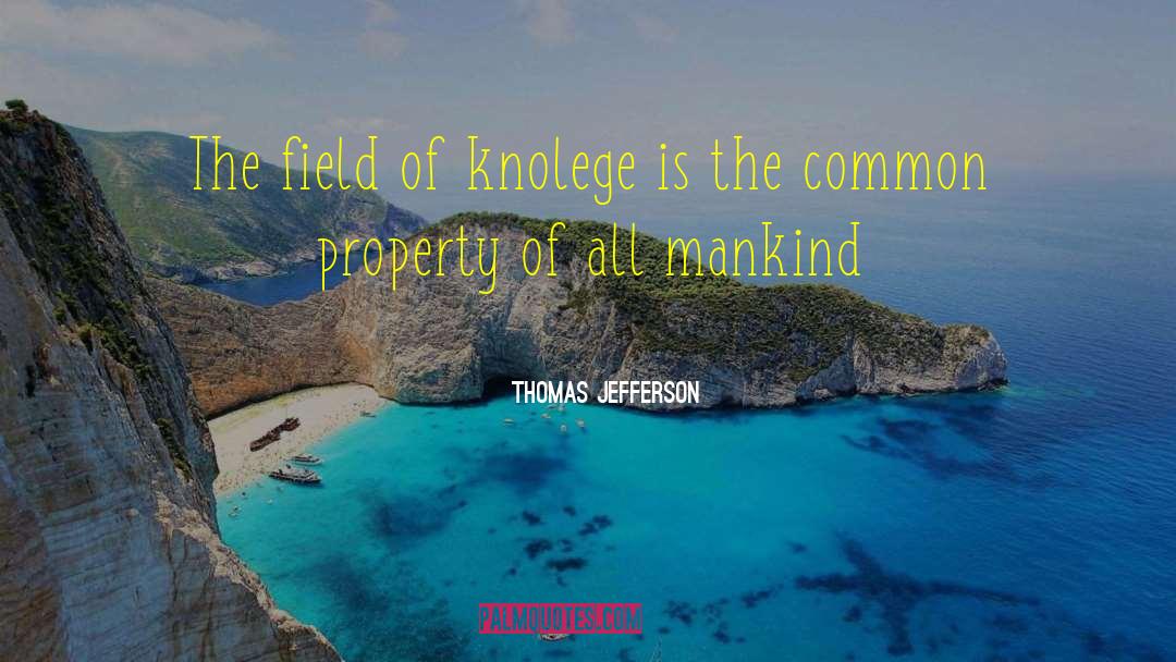Common Property quotes by Thomas Jefferson