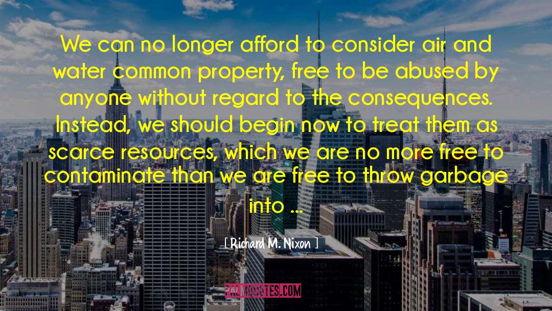 Common Property quotes by Richard M. Nixon