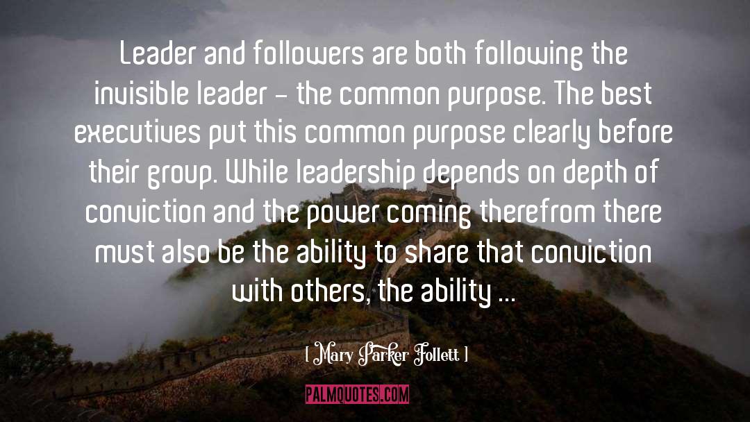 Common Purpose quotes by Mary Parker Follett