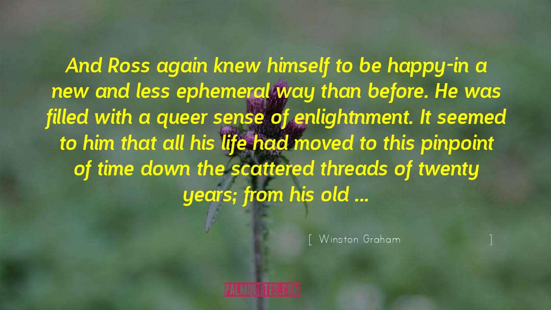 Common Sense Philosophy quotes by Winston Graham