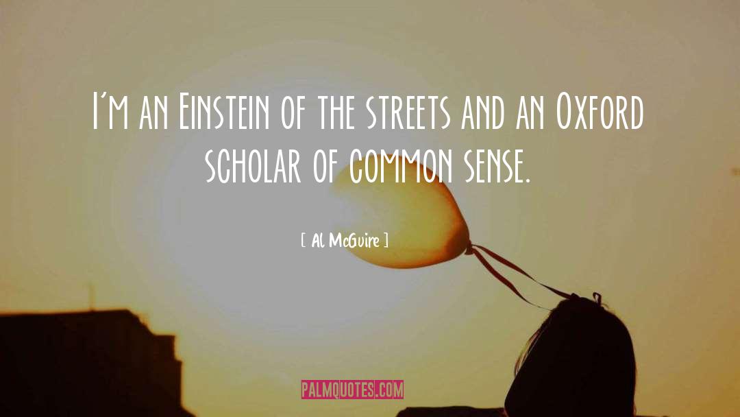 Common Sense quotes by Al McGuire