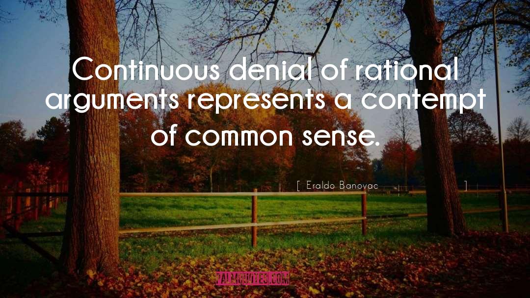 Common Sense quotes by Eraldo Banovac