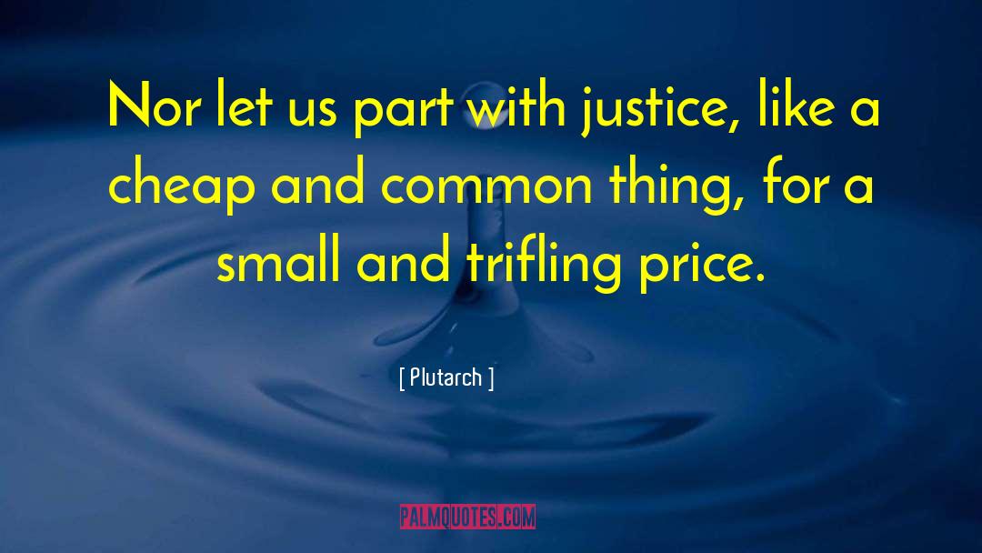 Common Things quotes by Plutarch