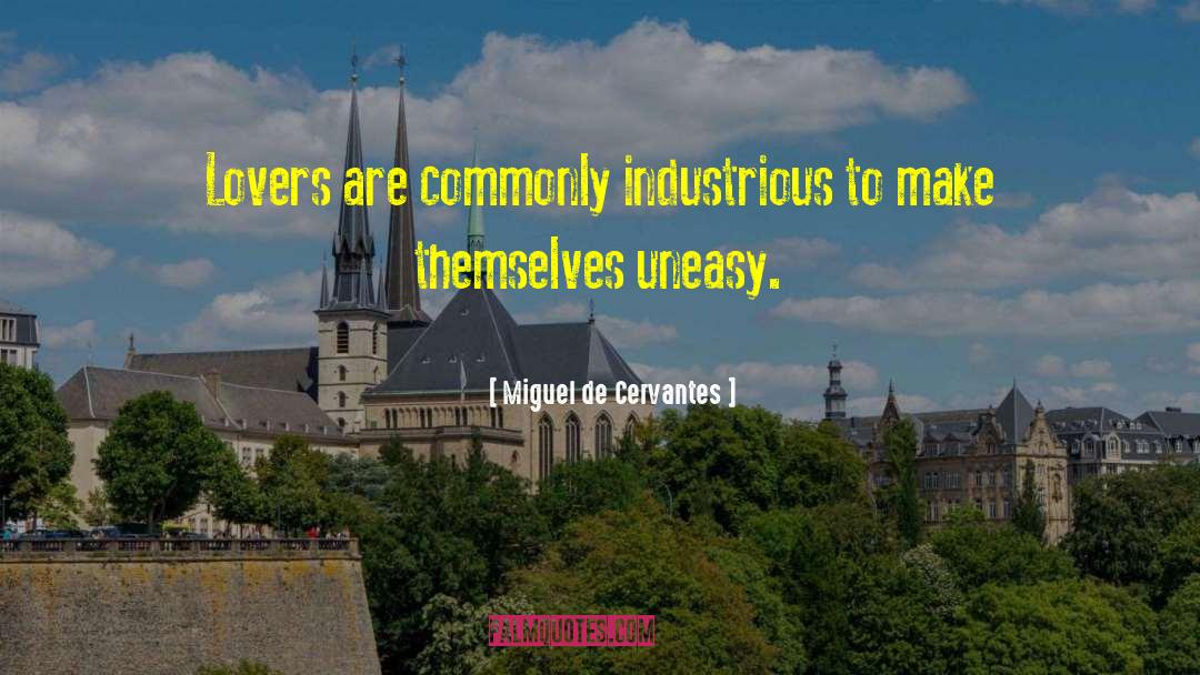 Commonly quotes by Miguel De Cervantes