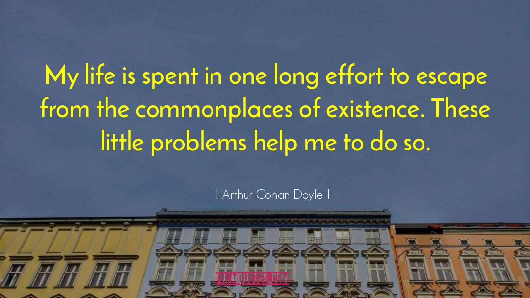 Commonplace quotes by Arthur Conan Doyle