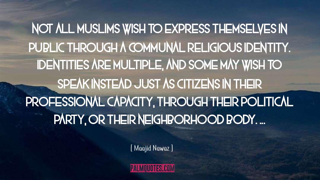 Communal quotes by Maajid Nawaz