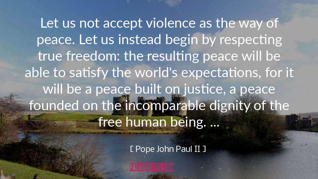 Communal Violence quotes by Pope John Paul II
