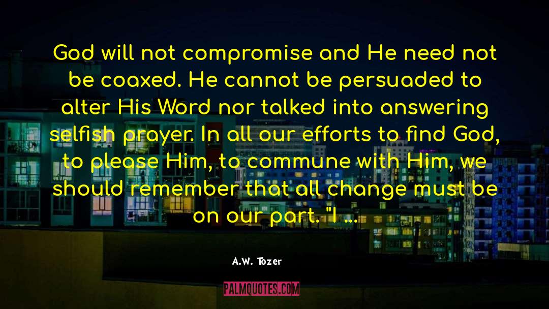 Commune quotes by A.W. Tozer