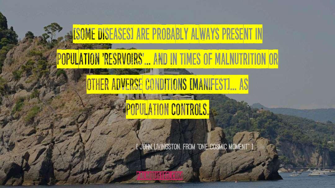 Communicable Diseases quotes by John Livingston. From 