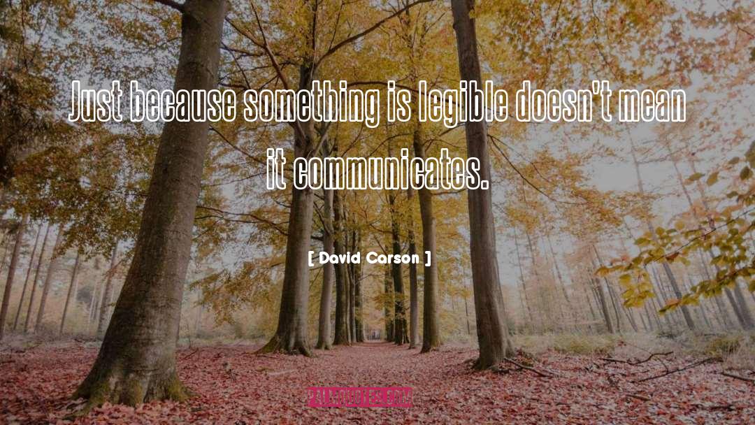 Communicate quotes by David Carson