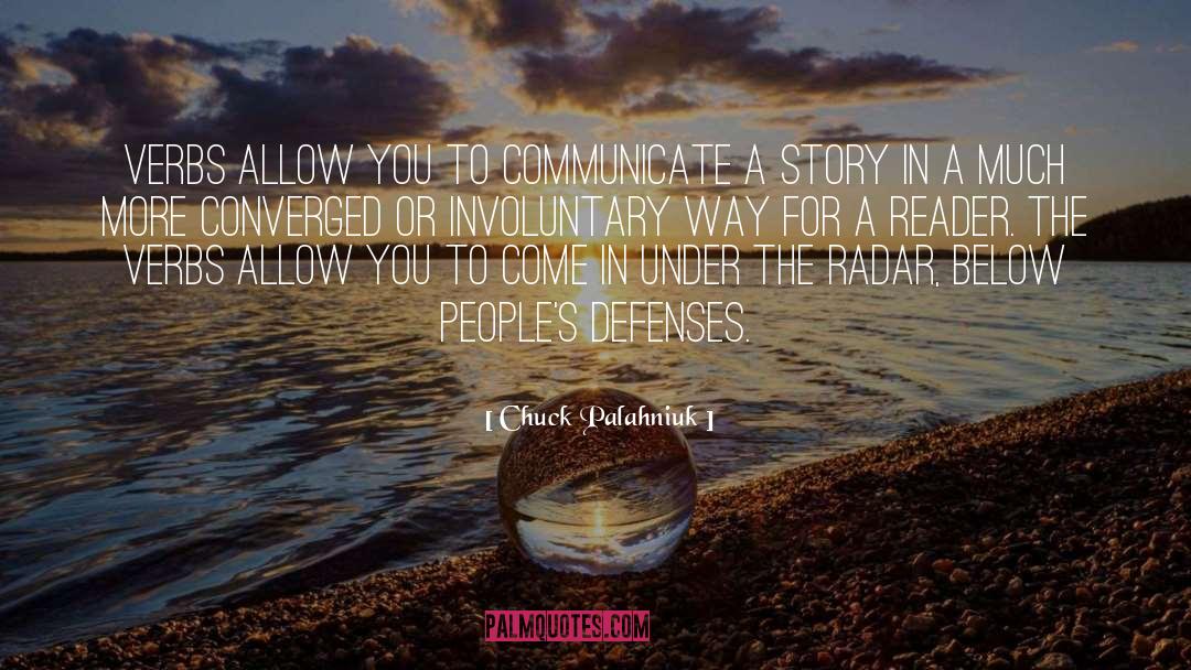 Communicate quotes by Chuck Palahniuk