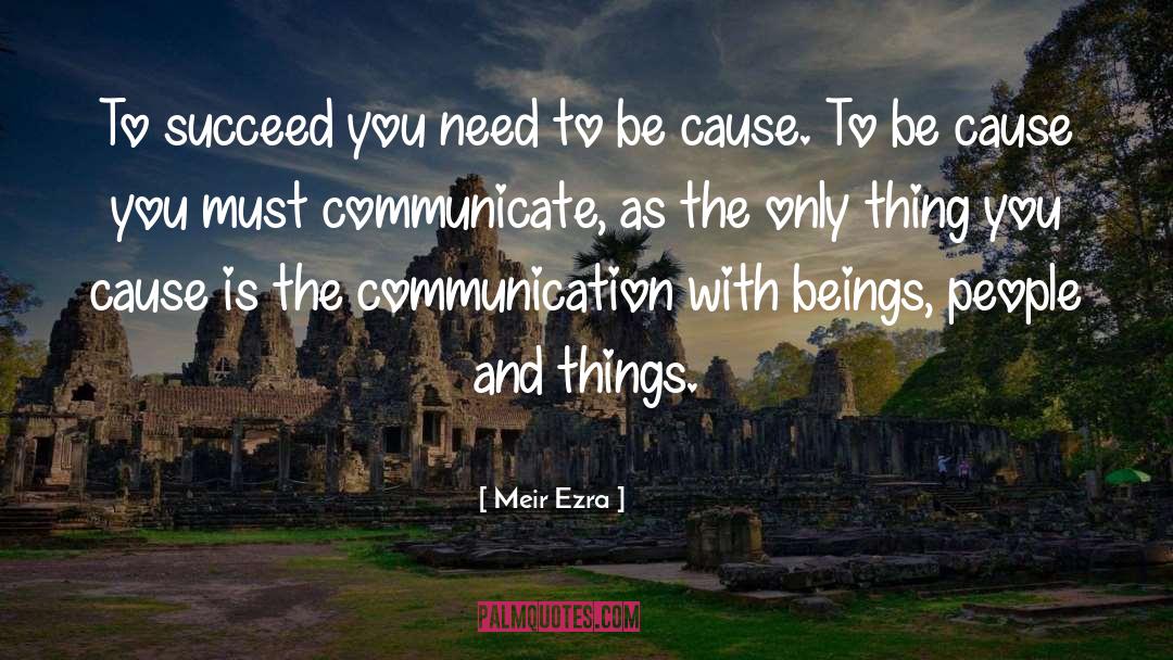 Communicate quotes by Meir Ezra