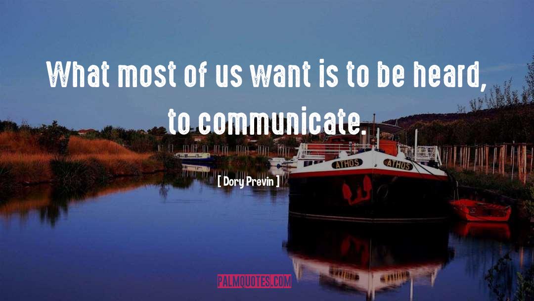 Communicate quotes by Dory Previn