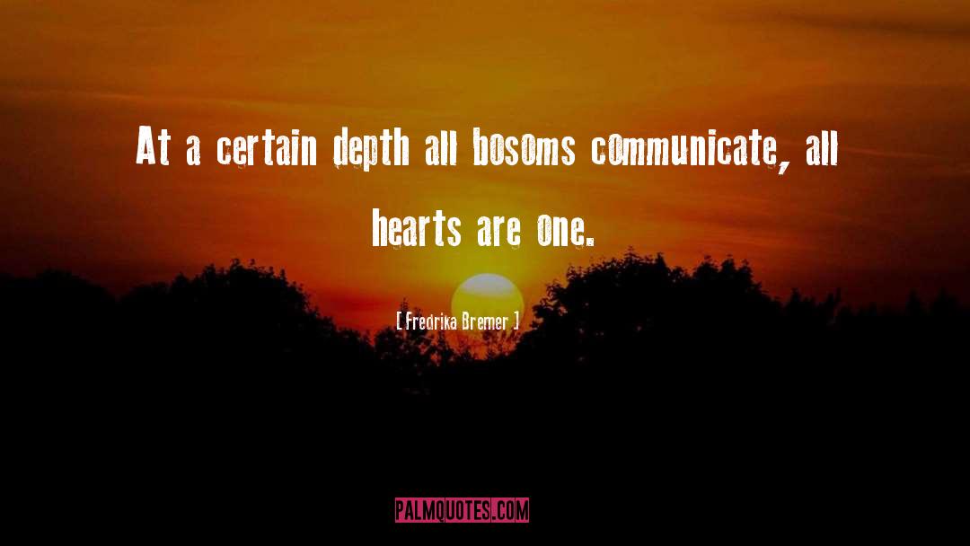 Communicate quotes by Fredrika Bremer