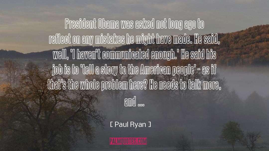 Communicated quotes by Paul Ryan