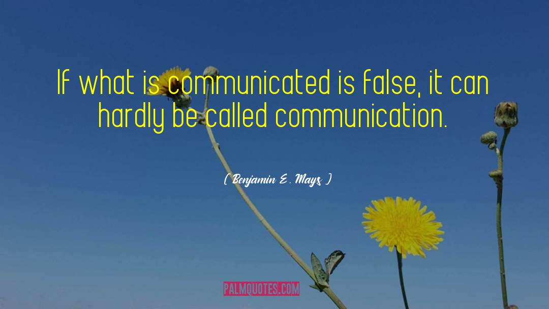 Communicated quotes by Benjamin E. Mays