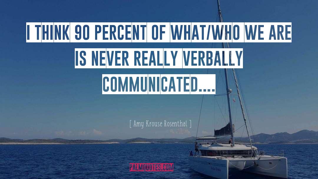 Communicated quotes by Amy Krouse Rosenthal