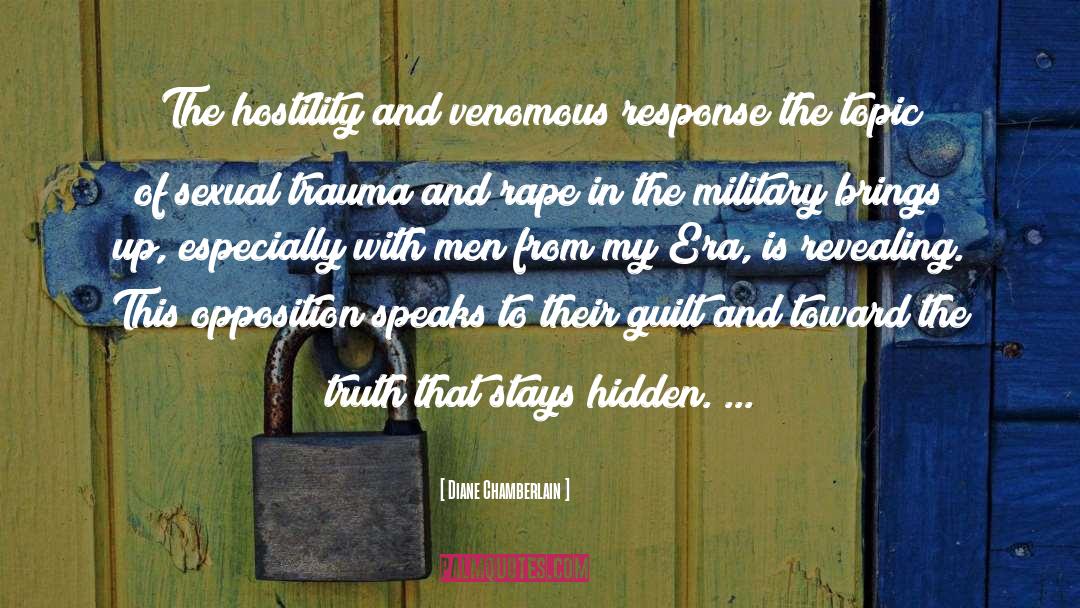 Communicating Trauma quotes by Diane Chamberlain