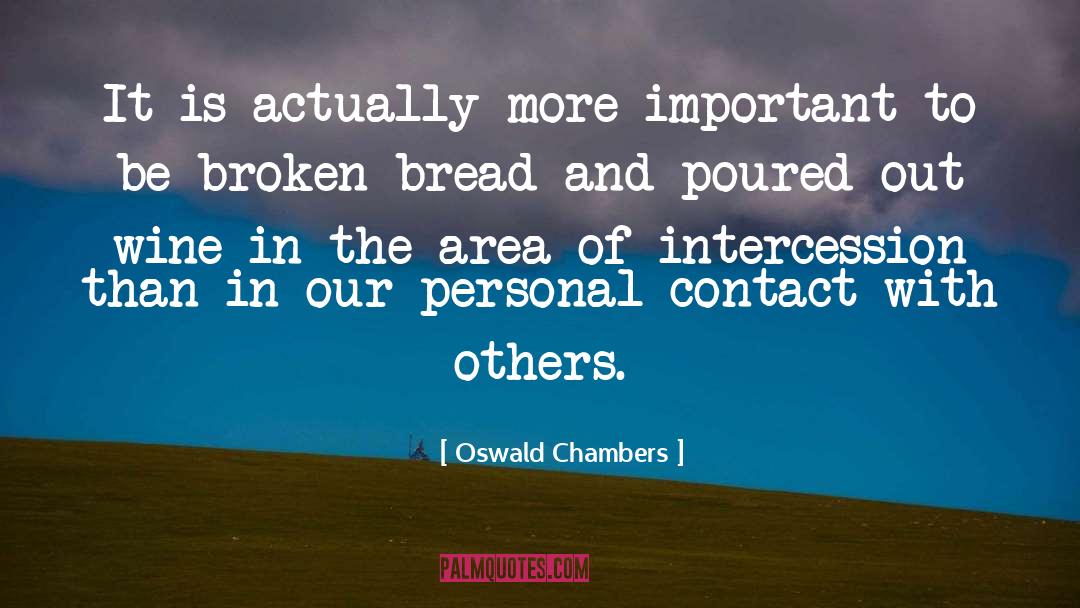 Communicating With Others quotes by Oswald Chambers