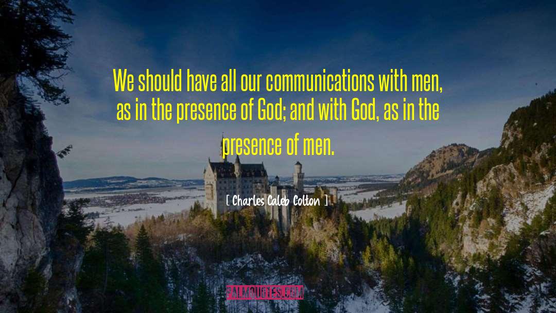 Communication Block quotes by Charles Caleb Colton