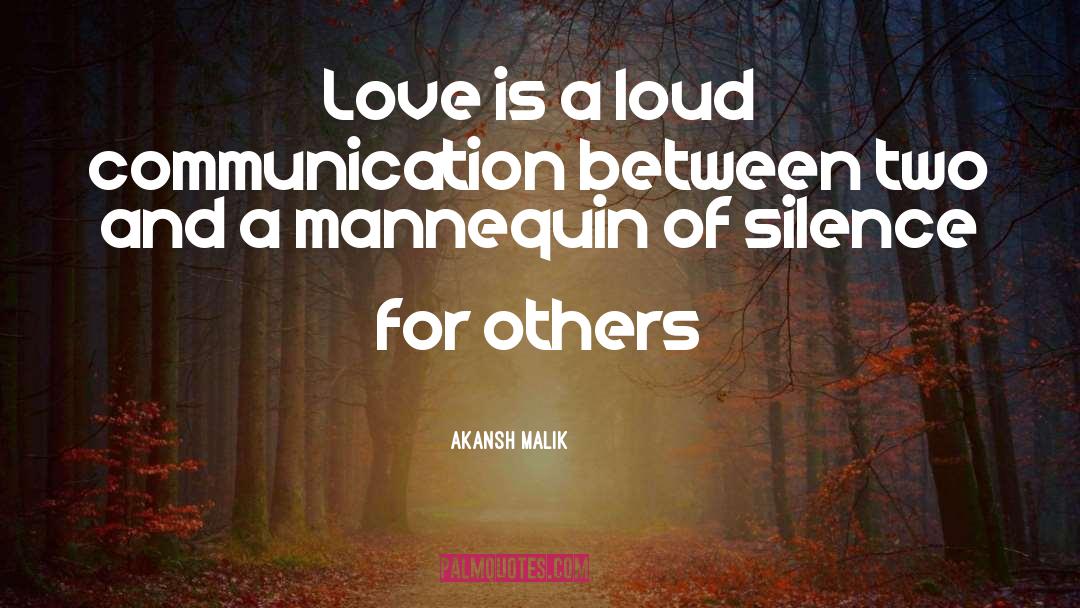 Communication quotes by Akansh Malik