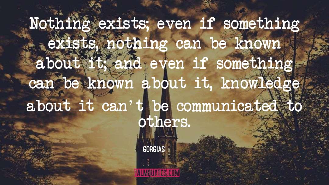 Communication quotes by Gorgias
