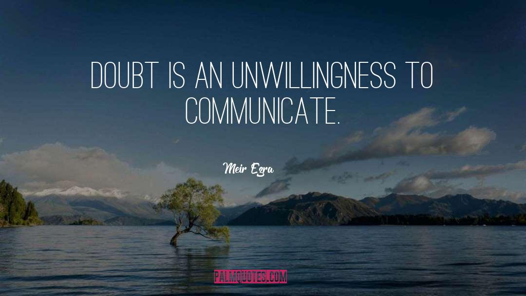 Communication Skills quotes by Meir Ezra