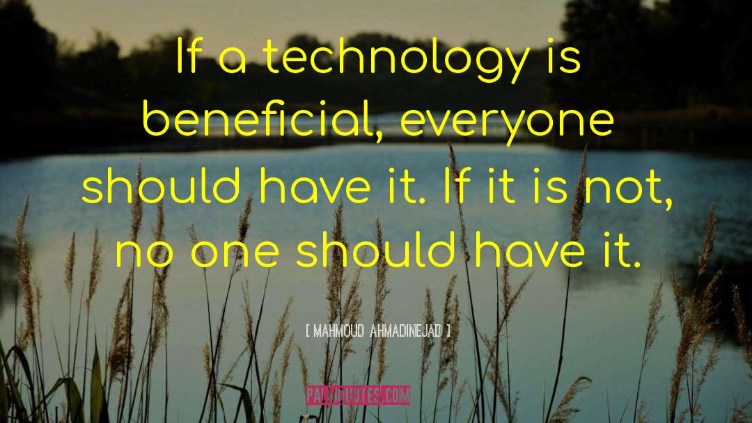 Communication Technology quotes by Mahmoud Ahmadinejad