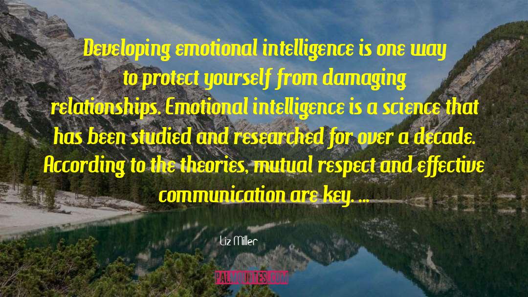 Communication Theory quotes by Liz Miller