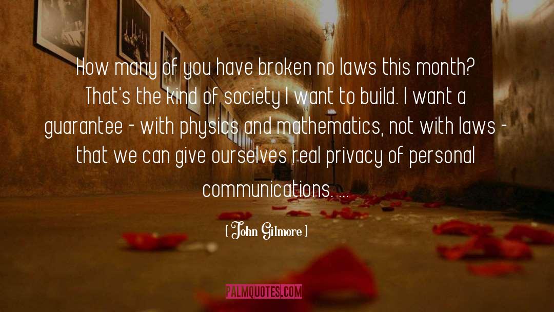 Communications quotes by John Gilmore