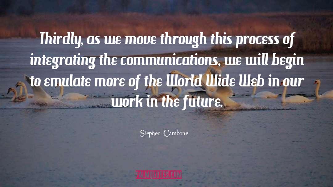 Communications quotes by Stephen Cambone