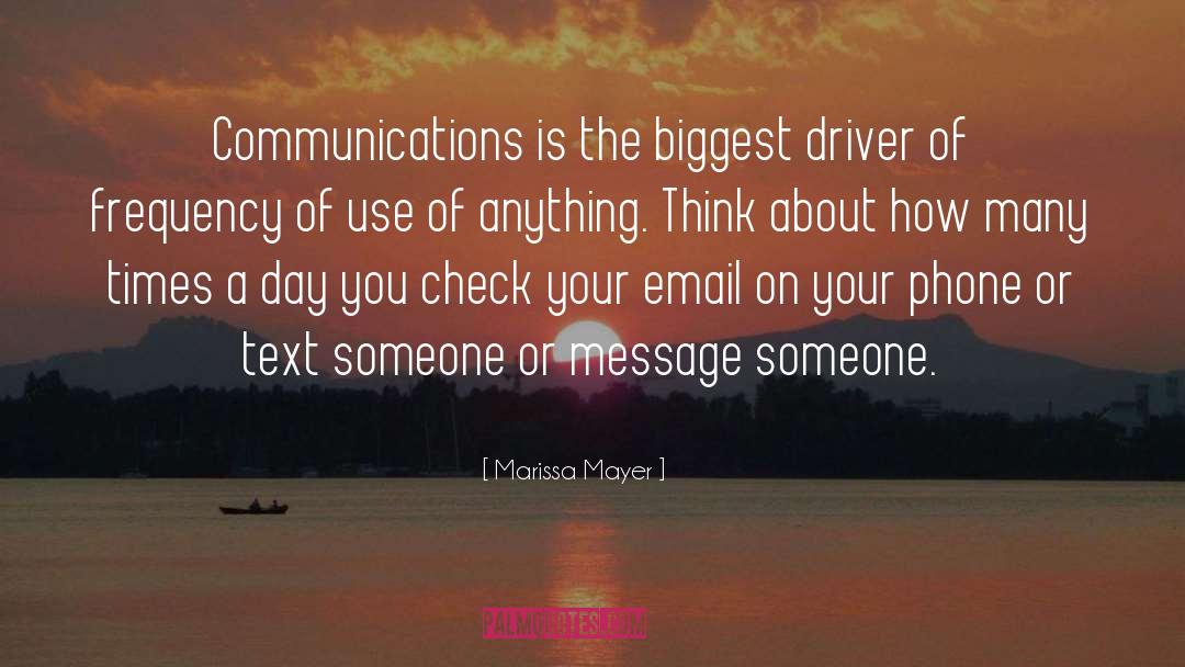 Communications quotes by Marissa Mayer