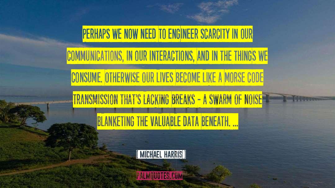 Communications Strategy quotes by Michael Harris
