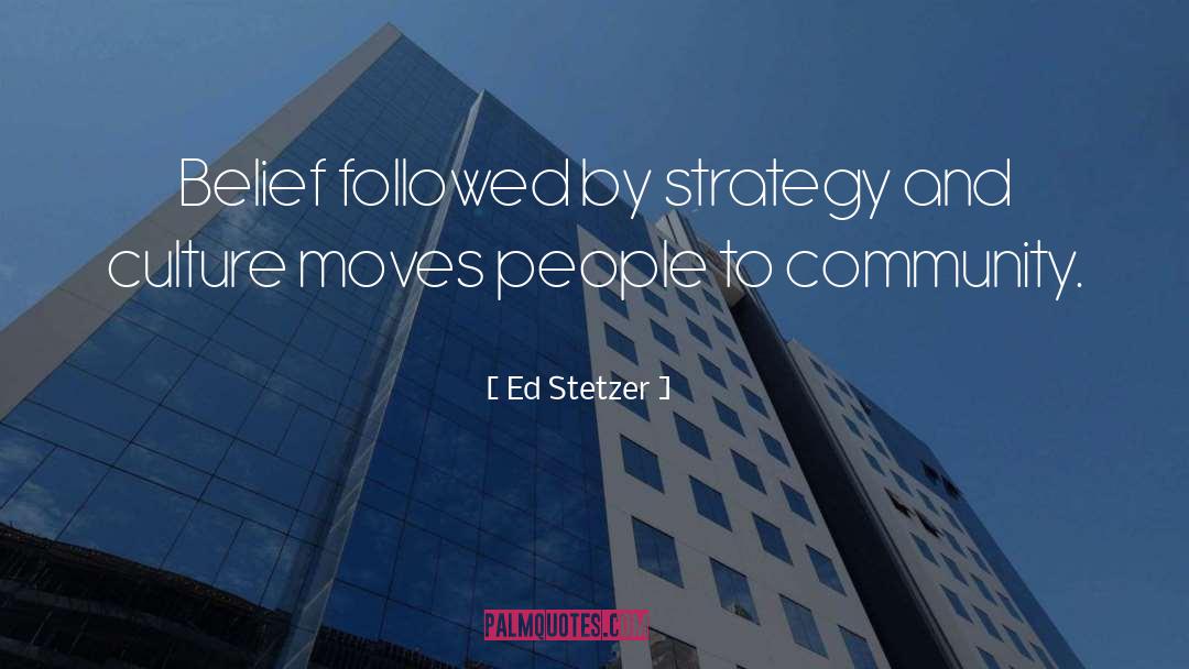 Communications Strategy quotes by Ed Stetzer