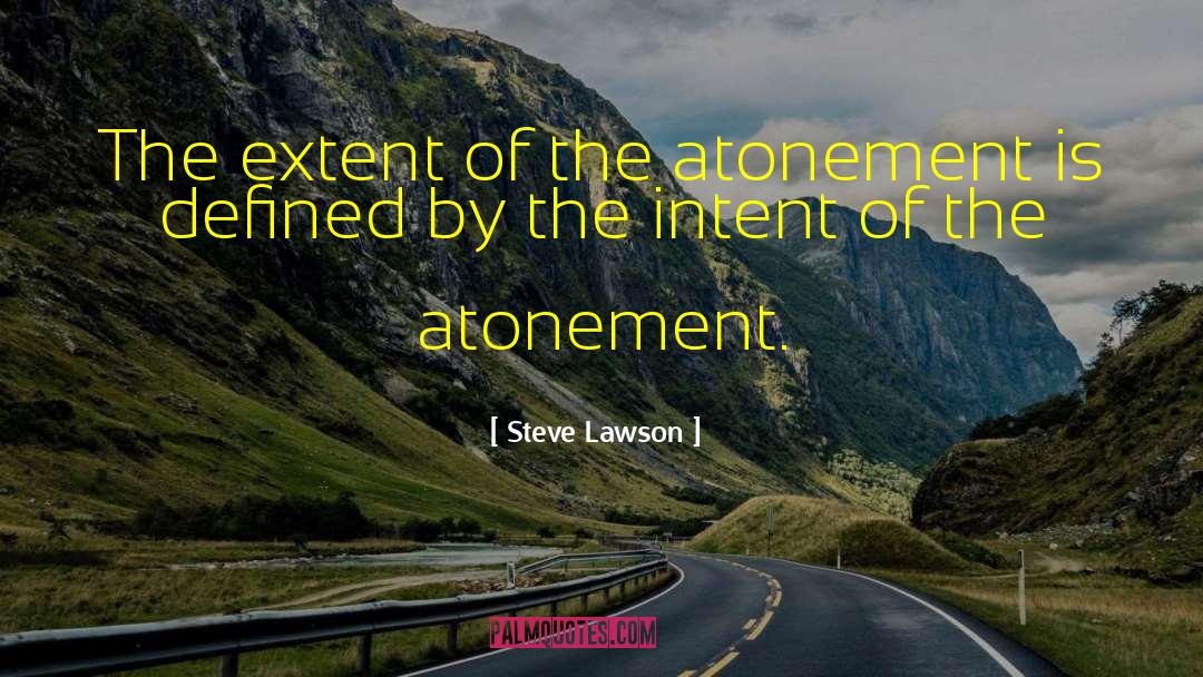 Communicative Intent quotes by Steve Lawson