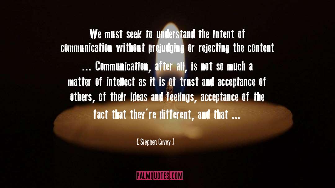 Communicative Intent quotes by Stephen Covey