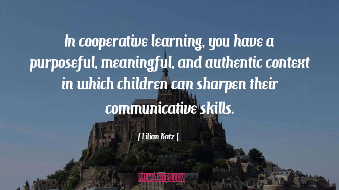 Communicative Skills quotes by Lilian Katz