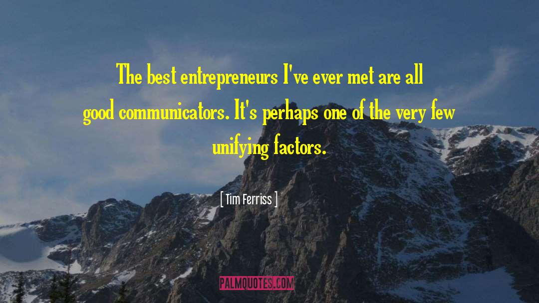 Communicators quotes by Tim Ferriss