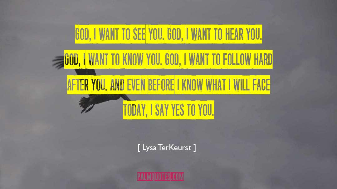 Communion With God quotes by Lysa TerKeurst