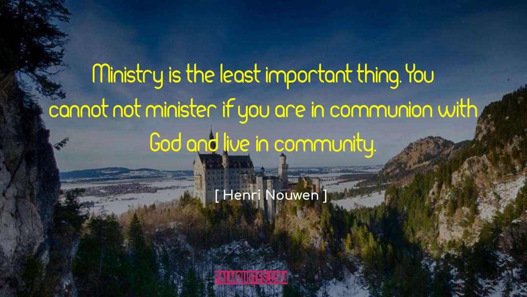 Communion With God quotes by Henri Nouwen