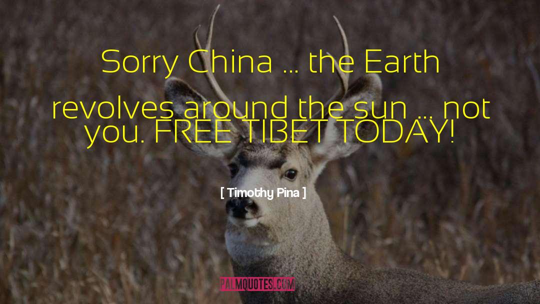 Communist China quotes by Timothy Pina