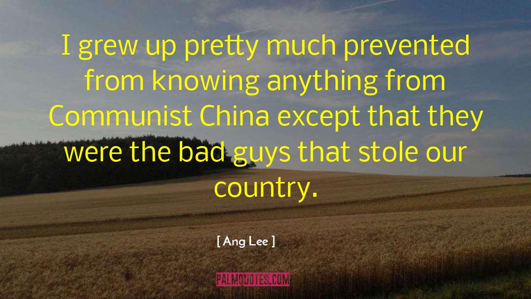 Communist China quotes by Ang Lee