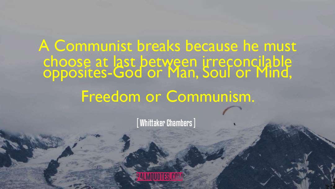 Communist Leaders quotes by Whittaker Chambers