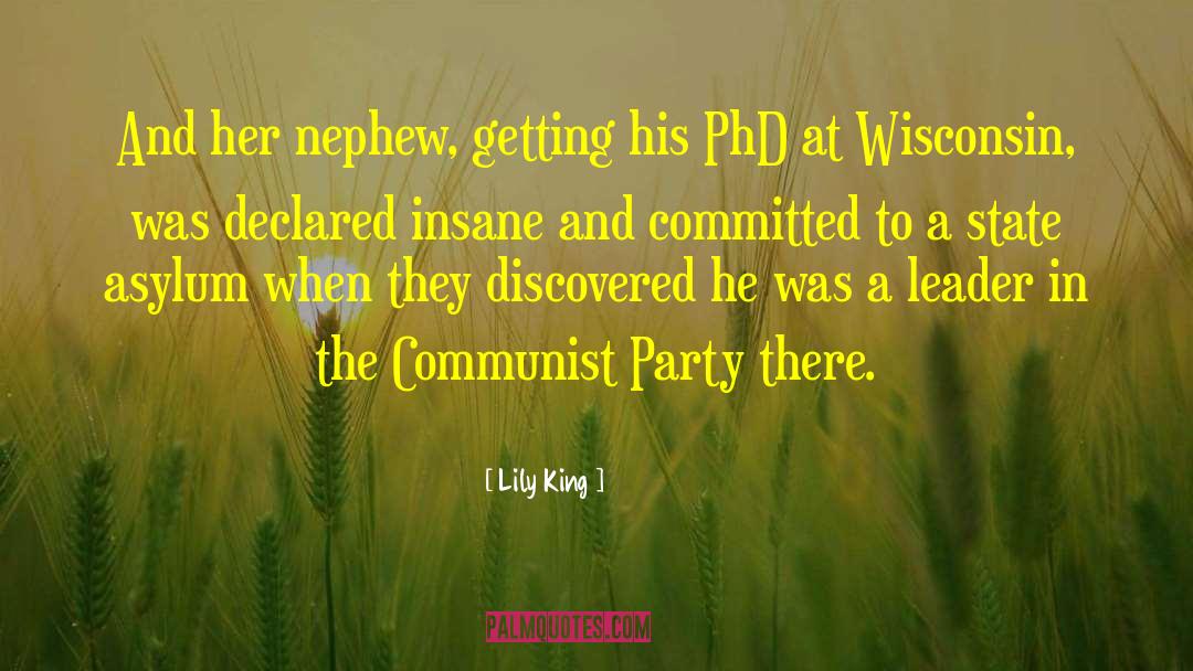 Communist Leaders quotes by Lily King