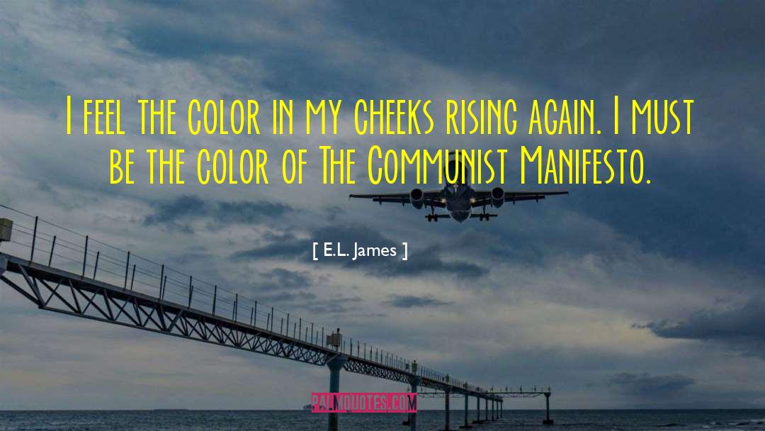 Communist Manifesto Proletariat quotes by E.L. James