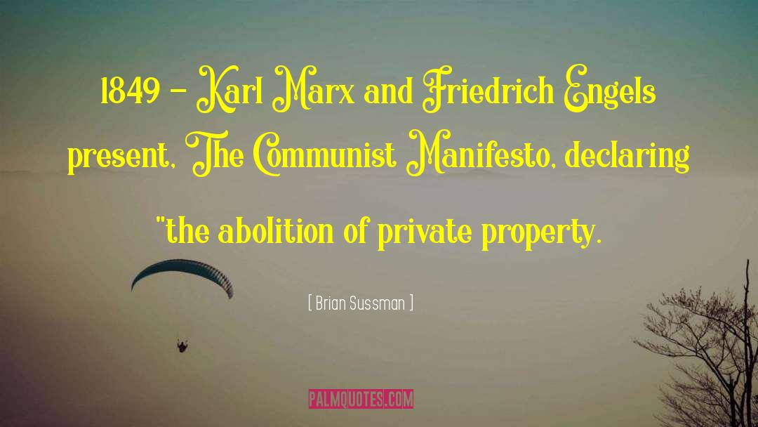 Communist Manifesto Proletariat quotes by Brian Sussman