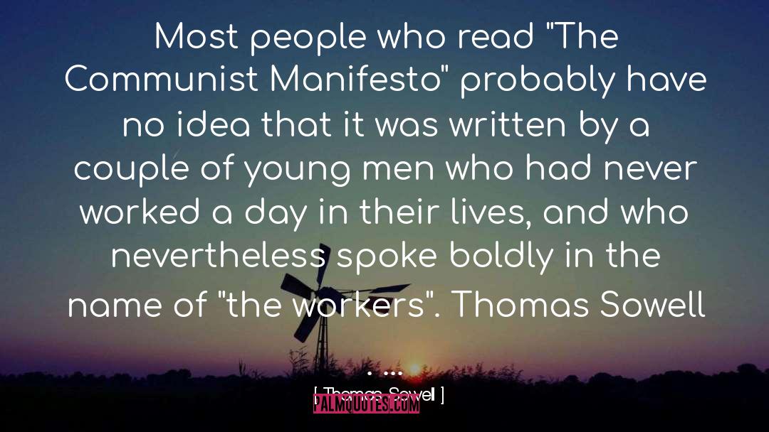 Communist Manifesto Proletariat quotes by Thomas Sowell