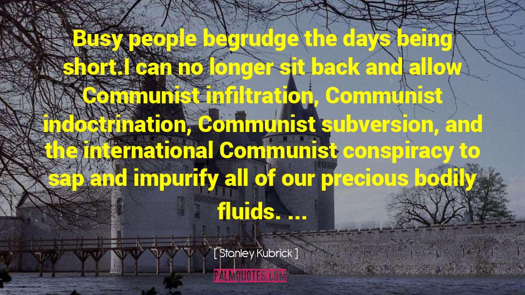 Communist Manifesto quotes by Stanley Kubrick